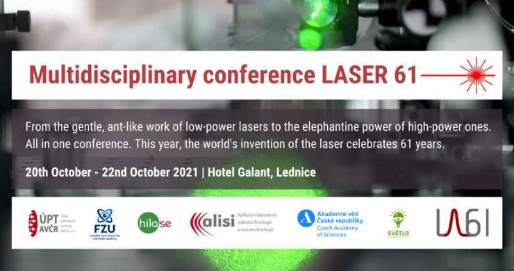 We invite you to the multidisciplinary conference LASER 61