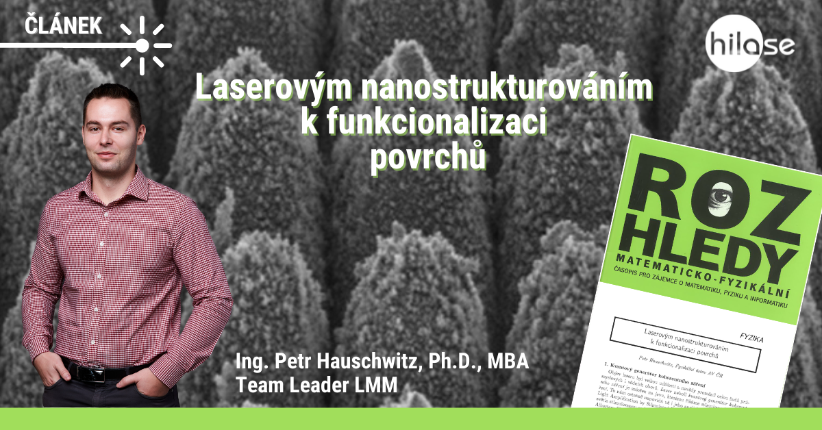 Petr Hauschwitz | Laserovým nanostrukturováním k funkcionalizaci povrchů