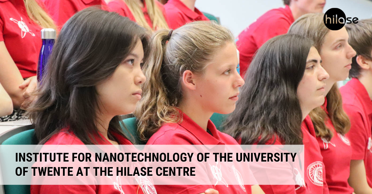 Institute for Nanotechnology of the University of Twente at the HiLASE Centre