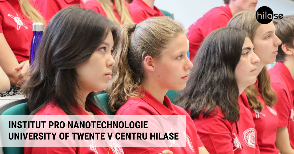 Institut pro nanotechnologie University of Twente v Centru HiLASE