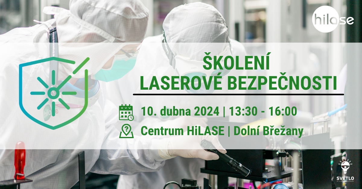 ŠKOLENÍ LASEROVÉ BEZPEČNOSTI